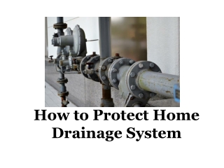 How To Protect Home Drainage System From Flooding