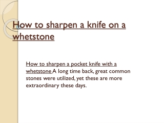 How to sharpen a knife with a whetstone