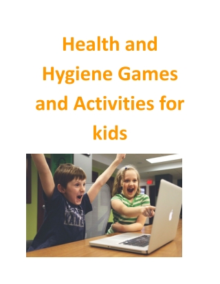 Health and Hygiene Games and Activities for kids