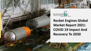 Rocket Engines Market Global Industry Analysis, Trends and Forecast 2021-2025