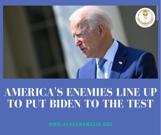 America's enemies line up to put Biden to the test | Press Agency in Battle Creek MI | Apadana Media