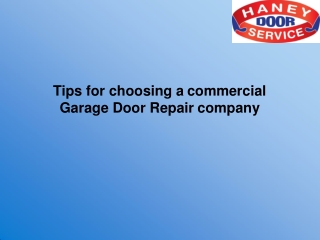 Tips for Choosing a Commercial Garage Door Repair company