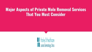 Major Aspects of Private Mole Removal Services That You Must Consider