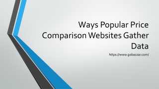 Ways Popular Price Comparison Websites Gather Data