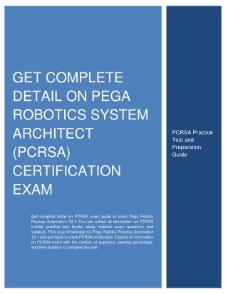 Get Complete Detail on Pega Robotics System Architect (PCRSA) Certification Exam