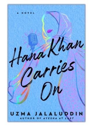 [PDF] Free Download Hana Khan Carries On By Uzma Jalaluddin
