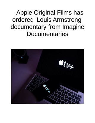 Apple Original Films Has Ordered 'Louis Armstrong' Documentary From Imagine Documentaries