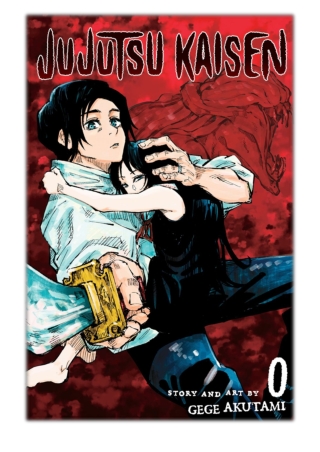 [PDF] Free Download Jujutsu Kaisen 0 By Gege Akutami