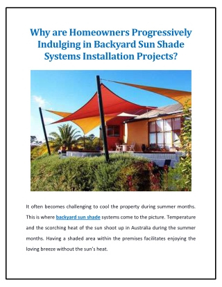 Why are Homeowners Progressively Indulging in Backyard Sun Shade Systems Installation Projects?