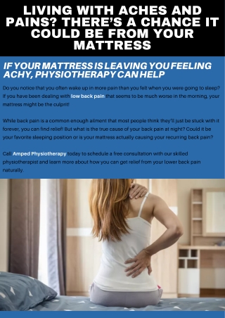 Living with Aches and Pains? There’s A Chance it Could be From Your Mattress