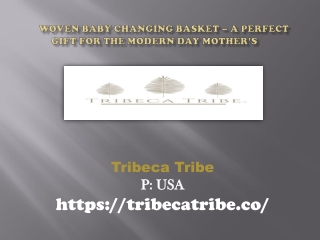 Woven Baby Changing Basket – A Perfect Gift For The Modern Day Mother’s