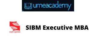 Umeacademy present SIBM executive programs in 2021