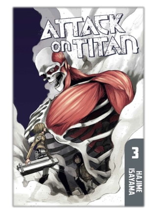 [PDF] Free Download Attack on Titan Volume 3 By Hajime Isayama