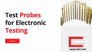 Test Probes for Electronic Testing