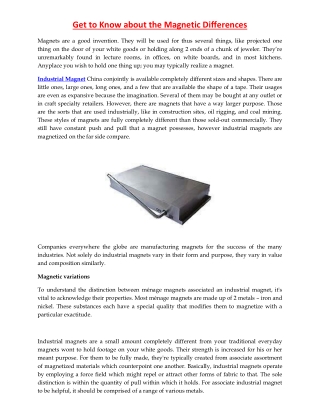 Get to Know about the Magnetic Differences