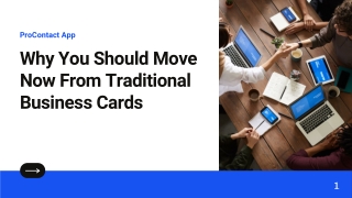 Why You Should Move Now From Traditional Business Cards