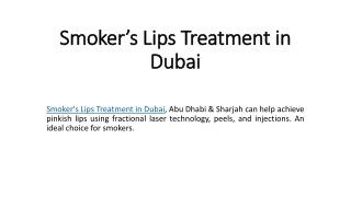 Smoker’s Lips Treatment in Dubai