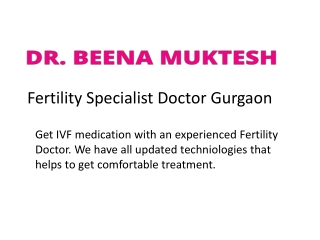 Fertility Specialist Doctor Gurgaon