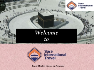 Affordable Hajj 2021 Packages from USA | Hajj 2021 USA | Sara International Travel