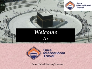 Affordable Hajj 2021 Packages from USA | Hajj 2021 USA | Sara International Travel