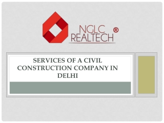 Services Of A Civil Construction Company in Delhi