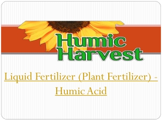 Liquid Fertilizer (Plant Fertilizer) - Humic Acid