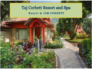 Taj Corbett Resort and Spa Jim Corbett  | Best Resorts in Jim Corbett