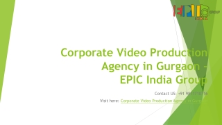 Corporate Video Production Agency in Gurgaon | Epic India Group