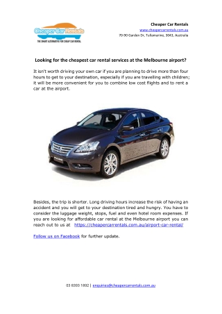 Looking for the cheapest car rental services at the Melbourne airport?