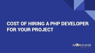 COST OF HIRING A PHP DEVELOPER FOR YOUR PROJECT