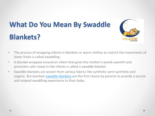 What Do You Mean By Swaddle Blankets?