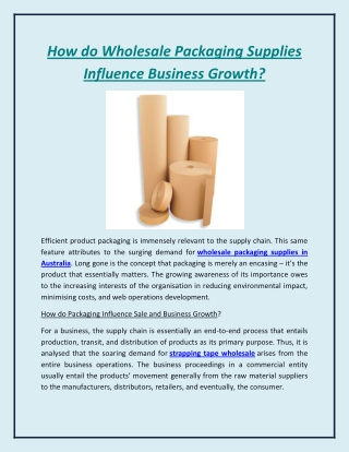 How do Wholesale Packaging Supplies Influence Business Growth?