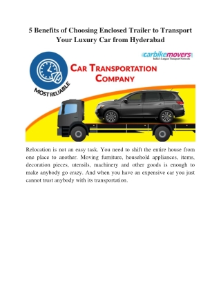 Benefits of Choosing Enclosed Trailer to Transport Your Luxury Car from Hyderabad