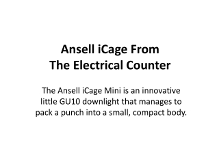 Ansell iCage - The Electrical Counter
