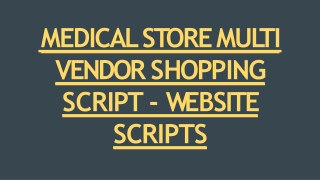 MEDICAL STORE MULTI VENDOR SHOPPING SCRIPT - WEBSITE SCRIPTS