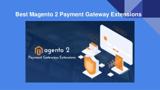Best Magento 2 Payment Gateway Extensions