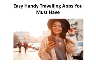 Easy Handy Travelling Apps You Must Have