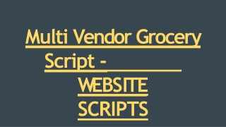 Multi Vendor Grocery Script - WEBSITE SCRIPTS