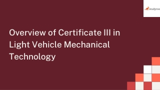 Overview of Cert 3 Light Vehicle Mechanic