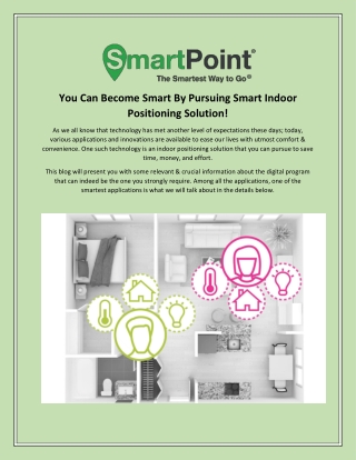 You Can Become Smart By Pursuing Smart Indoor Positioning Solution | Smart Point