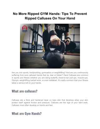 No More Ripped GYM Hands: Tips To Prevent Ripped Calluses On Your Hand