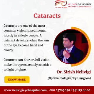 Cataracts | Best Eye Hospitals in Bellandur, Bangalore | Nelivigi Eye Hospital