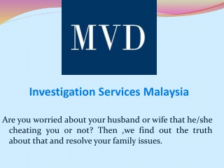 Investigation Services Malaysia
