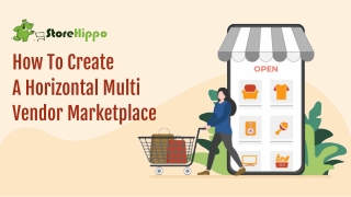 Shortcut To Create A Horizontal Multi Vendor Marketplace