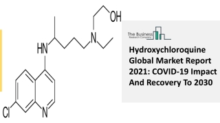 Hydroxychloroquine Market Demand Insights, Growth And Future Prospects