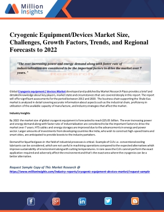 Cryogenic Equipment/Devices Market Geographic Segmentation & Competitive Landscape Report to 2022
