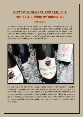Gift Your Friends and Family A Top-Class Wine By ordering online