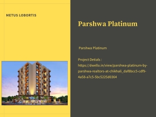Parshwa Platinum Project At Chikali, Pune By Parshwa Realtors