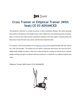 Cross Trainer or Elliptical Trainer (With Seat) CE 03 ADVANCED