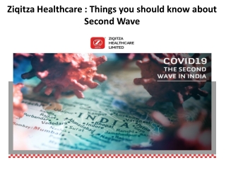 Ziqitza Healthcare : Things you should know about Second Wave